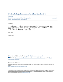 Modern Media's Environmental Coverage: What We Don't Know Can Hurt Us Jane Akre