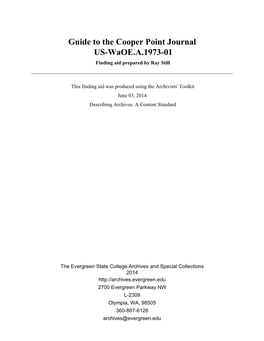 Guide to the Cooper Point Journal US-Waoe.A.1973-01 Finding Aid Prepared by Ray Still