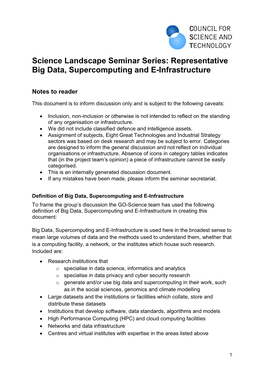 Representative Big Data, Supercomputing and E-Infrastructure