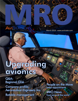 Upgrading Avionics Q&A: Regional One People on the Move Company Profile: Latest Appointments Aeronautical Engineers, Inc