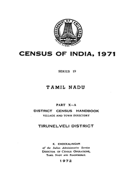 District Census Handbook, Tirunelveli, Part X-A, Series-19
