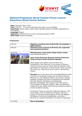 Optional Programme World Tourism Forum Lucerne Experience Guest Canton Schwyz