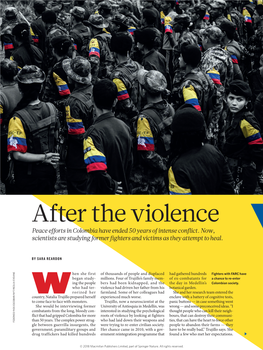 After the Violence Peace Efforts in Colombia Have Ended 50 Years of Intense Conflict