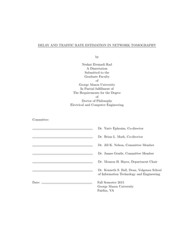 Delay and Traffic Rate Estimation in Network Tomography