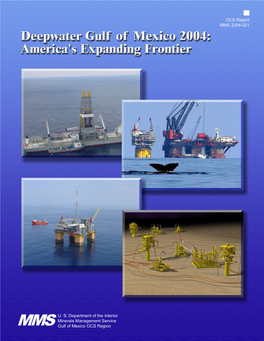 Deepwater Gulf of Mexico 2004: America's Expanding Frontier