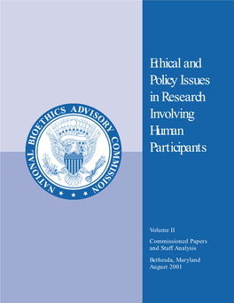 Ethical and Policy Issues in Research Involving Human Participants