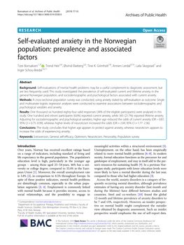 Self-Evaluated Anxiety in the Norwegian Population: Prevalence and Associated Factors Tore Bonsaksen1,2* , Trond Heir3,4, Øivind Ekeberg5,6, Tine K