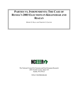 The Case of Russia's 2003 Elections in Krasnodar and Riazan