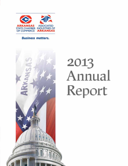 Arkansas State Chamber/AIA Annual Report 2013 1