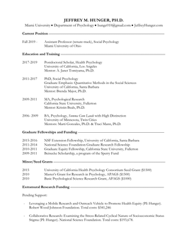 JEFFREY M. HUNGER, PH.D. Miami University • Department of Psychology • Hunge010@Gmail.Com • Jeffreyhunger.Com