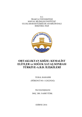 KEMALİST ELİTLER Ve SOĞUK SAVAŞ SONRASI TÜRKİYE-A.B.D