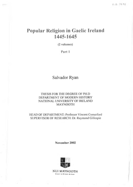 Popular Religion in Gaelic Ireland 1 4 4 5 - 1 6 4 5