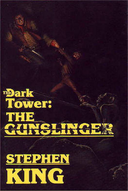 Dark Tower: the GUNSLINGER