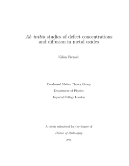 Ab Initio Studies of Defect Concentrations and Diffusion In