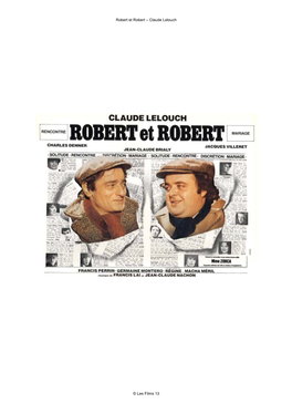 Robert Et Robert – Claude Lelouch © Les Films 13