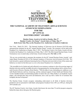 THE NATIONAL ACADEMY of TELEVISION ARTS & SCIENCES ANNOUNCES NOMINATIONS for the 46Th ANNUAL DAYTIME EMMY® AWARDS