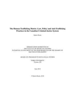 The Human Trafficking Matrix: Law, Policy and Anti-Trafficking Practices in the Canadian Criminal Justice System