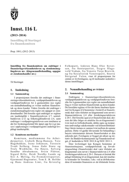 Innst. 116 L (2013–2014) Innstilling Til Stortinget Fra Finanskomiteen