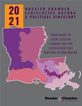 Bossier Chamber Legislative Agenda 20 & Political Directory 21