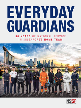 Everyday Guardians, Captures a Brief History and the Key Highlights of NS in the Five Everyday Decades Since