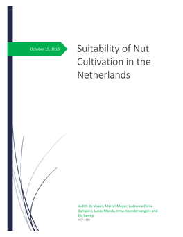 Suitability of Nut Cultivation in the Netherlands [Ondertitel Van Document]