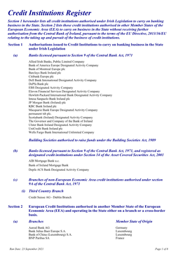 Credit Institutions Register Section 1 Hereunder Lists All Credit Institutions Authorised Under Irish Legislation to Carry on Banking Business in the State