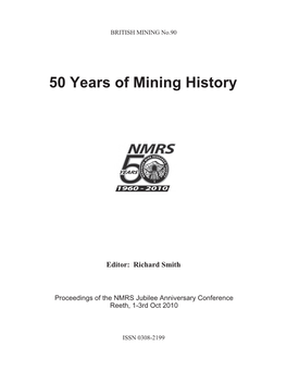 50 Years of Mining History – Memoirs 2010