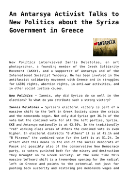 An Antarsya Activist Talks to New Politics About the Syriza Government in Greece