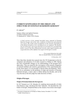 Current Knowledge on the Origin and Structure of Estonian Kukersite Kerogen*