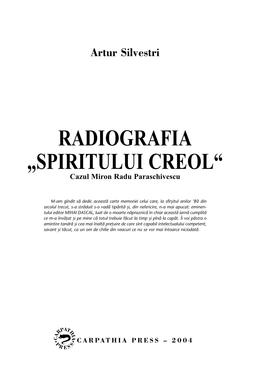 RADIOGRAFIA „SPIRITULUI CREOL“ Cazul Miron Radu Paraschivescu