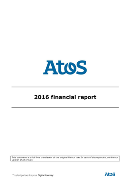 Atos SE (Societas Europaea) Is a Leader in Digital Transformation with Circa 100,000 Employees in 72 Countries and Pro Forma Annual Revenue of Circa € 12 Billion