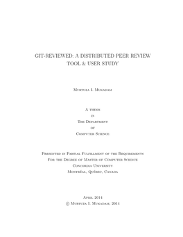 Git-Reviewed: a Distributed Peer Review Tool & User Study