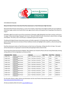 FOR IMMEDIATE RELEASE Mutual & Federal Premier Interschool Paul