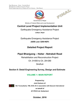 Central Level Project Implementation Unit Detailed Project Report Pipal
