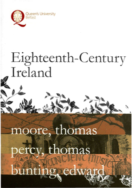 Eighteenth-Century Ireland, Thomas Moore, Thomas Percy and Edward