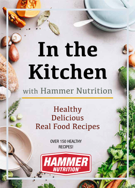 In the Kitchen with Hammer Nutrition
