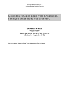 L'exil Des Réfugiés Nazis Vers L'argentine, L'analyse Du Point De Vue Argentin