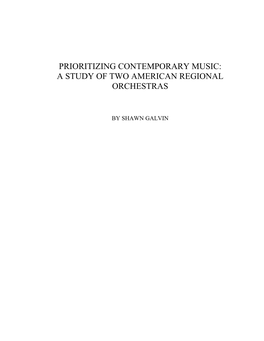 Prioritizing Contemporary Music: a Study of Two American Regional Orchestras