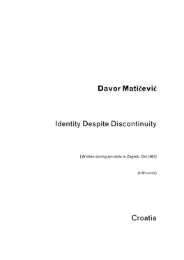 Davor Matičević Identity Despite Discontinuity Croatia