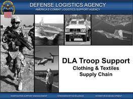 DLA Troop Support (Clothing & Textiles)