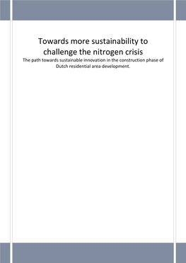 Towards More Sustainability to Challenge the Nitrogen Crisis the Path Towards Sustainable Innovation in the Construction Phase of Dutch Residential Area Development