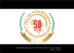 Celebrating Success: Africa's Voice Over 50 Years 1963