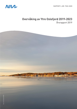 Overvåking Av Ytre Oslofjord 2019-2023 Årsrapport 2019 Foto: Anette Engesmo/NIVA