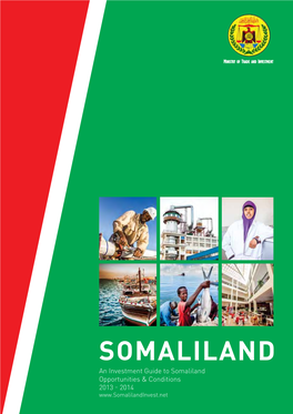 Somaliland Investment Guide Has Been a Collaborative Effort