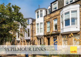 9A Pilmour Links St Andrews, Fife