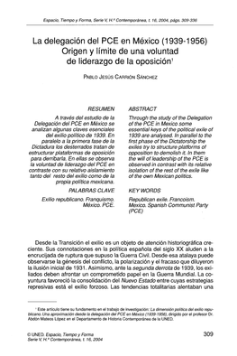 La Delegación Del PCE En México (1939-1956) Origen Y Límite De Una Voluntad De Liderazgo De La Oposición^