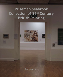 Priseman Seabrook Collection of 21St Century British Painting