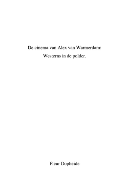 De Cinema Van Alex Van Warmerdam: Westerns in De Polder