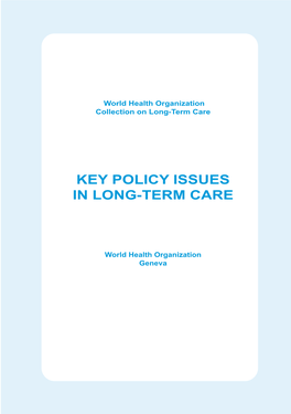 Key Policy Issues in Long-Term Care