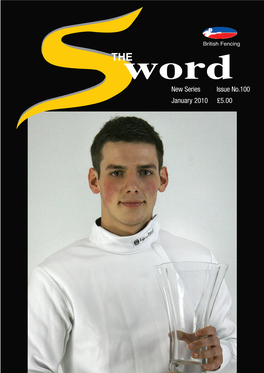 New Series Issue No.100 January 2010 £5.00 6914 SWORD JAN2010:April Issue 4/1/10 10:30 Page 2 6914 SWORD JAN2010:April Issue 4/1/10 10:30 Page 3